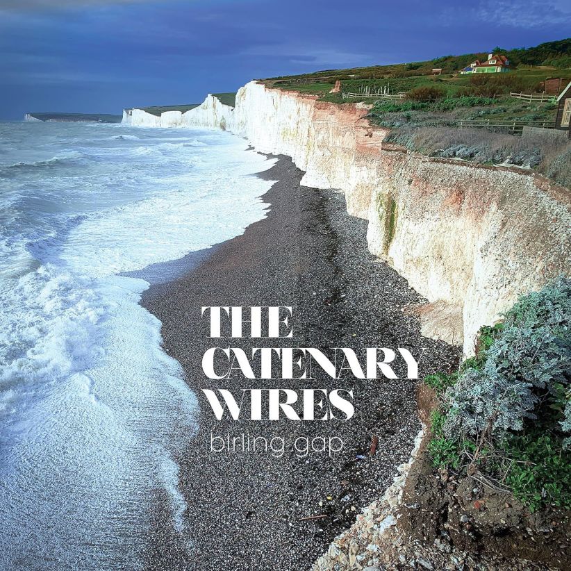 The Catenary Wires - Birling Gap on CD