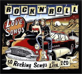Rock 'n' Roll Love Songs... 