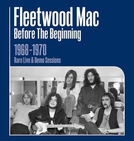 Fleetwood Mac - Before The Beginning - Live 1968-70... 