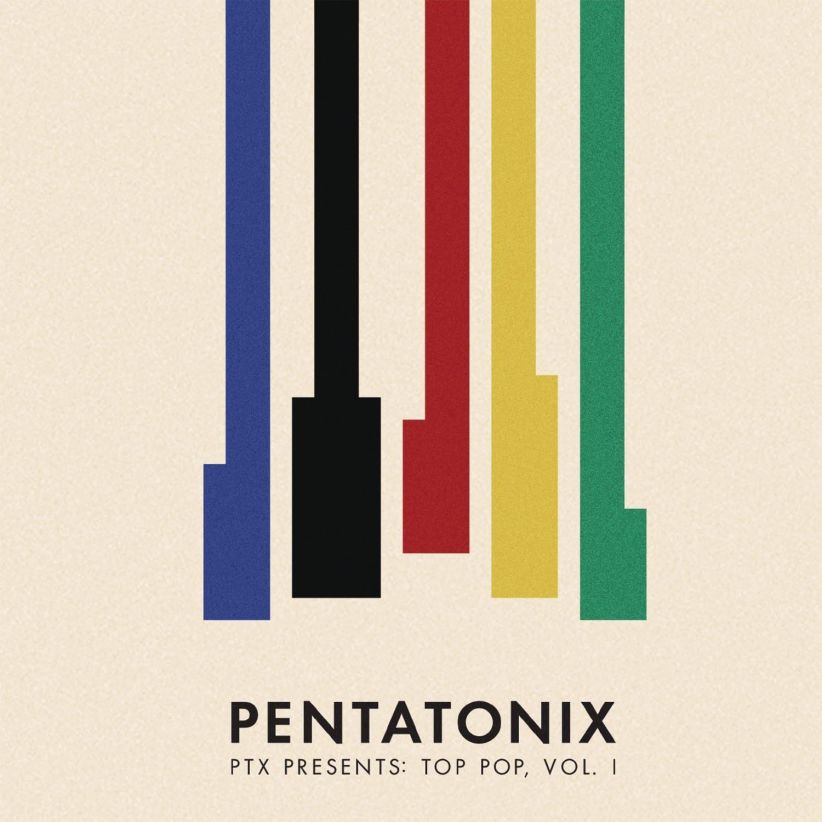 Pentatonix - Ptx Presents: Top Pop, Vol. I on CD