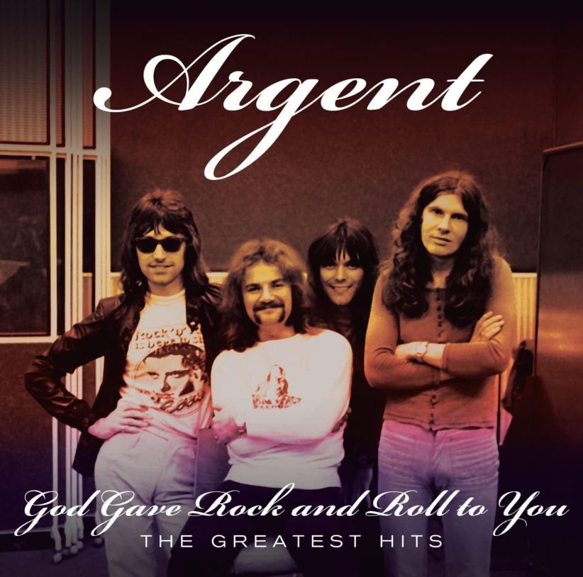 Argent - God Gave Rock & Roll To You: The Greatest Hits on CD