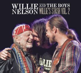 Willie Nelson - Willie And The Boys: Willie'S Stash Vol. 2... 