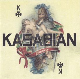 Kasabian - Empire... 