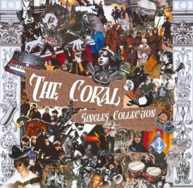 The Coral - Singles Collection... 