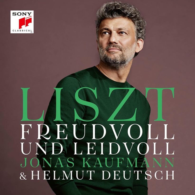 Jonas Kaufmann - Liszt - Freudvoll Und Leidvoll on CD