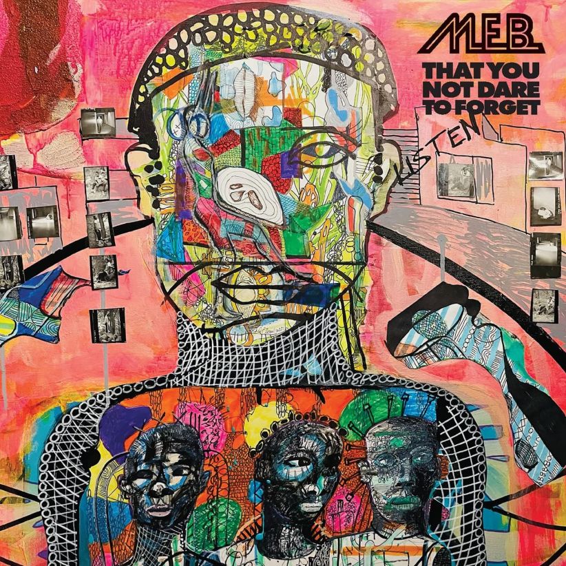M.E.B. - That You Not Dare To Forget on CD