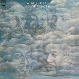 Weather Report - Sweetnighter... 