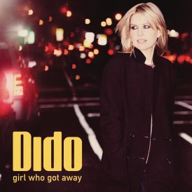 Dido - Girl Who Got Away... 