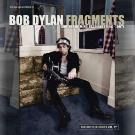 Bob Dylan - Fragments - Time Out Of Mind Sessions (1996-1997... 