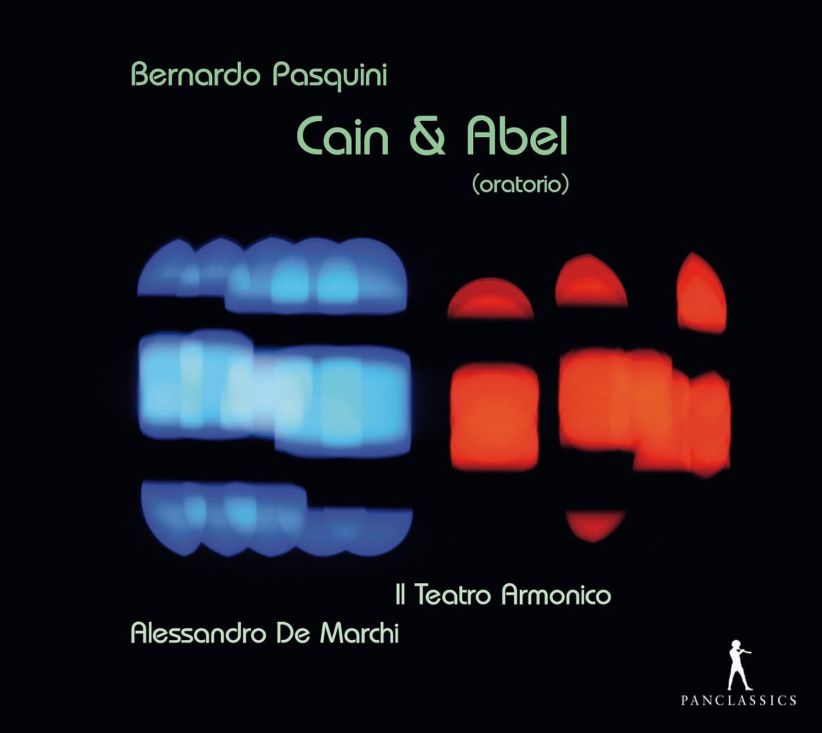 Alessandro de Marchi; Il Teatro Armonico - Bernardo Pasquini - Cain & Abel on CD