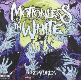 Motionless In White - Creatures... 