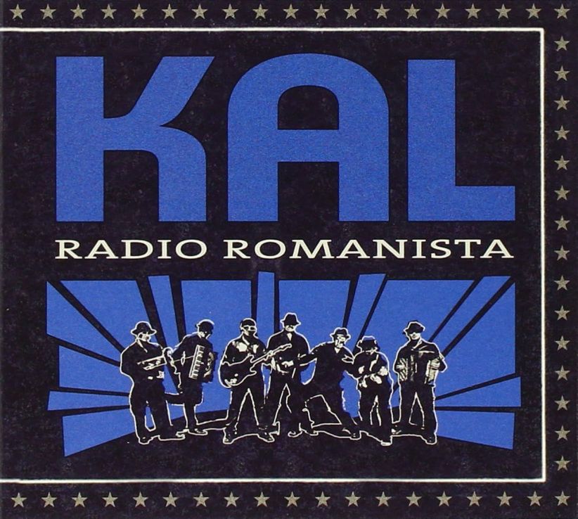 Kal - Radio Romanista on CD