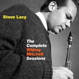 Steve Lacy - Complete Whitley..... 