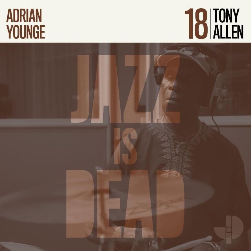 Tony Allen & Adrian Younge Jazz Is Dead - Volume 18 on CD
