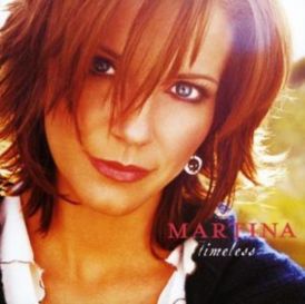 Martina McBride - Timeless... 