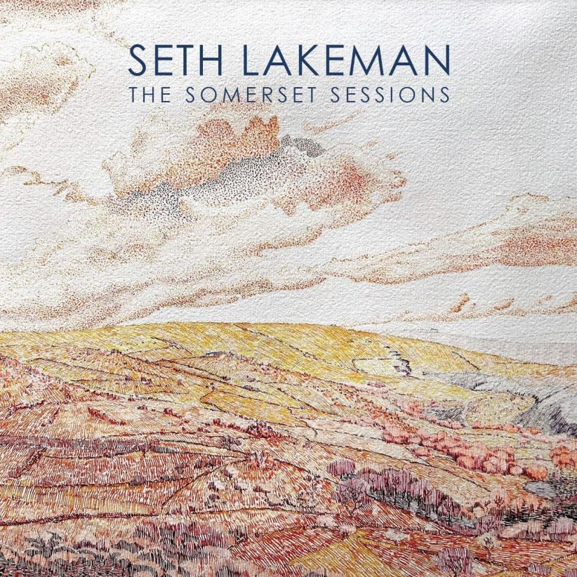 Seth Lakeman - The Somerset Sessions on CD