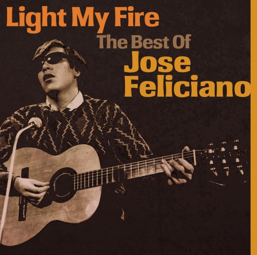 Jose Feliciano - Light My Fire - The Best Of on CD