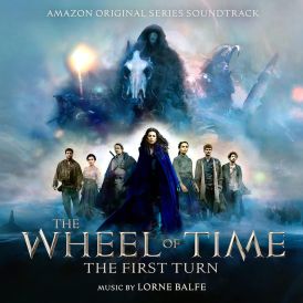 Lorne Balfe - The Wheel Of Time: The First Turn (Amazon Orig... 