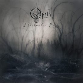 Opeth - Blackwater Park (20th Anniversary Edition)... 