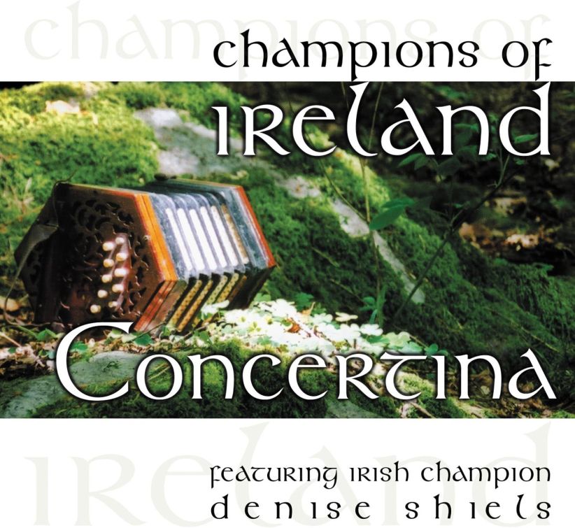 Denise Shiels - Champions Of Ireland - Concertina on CD