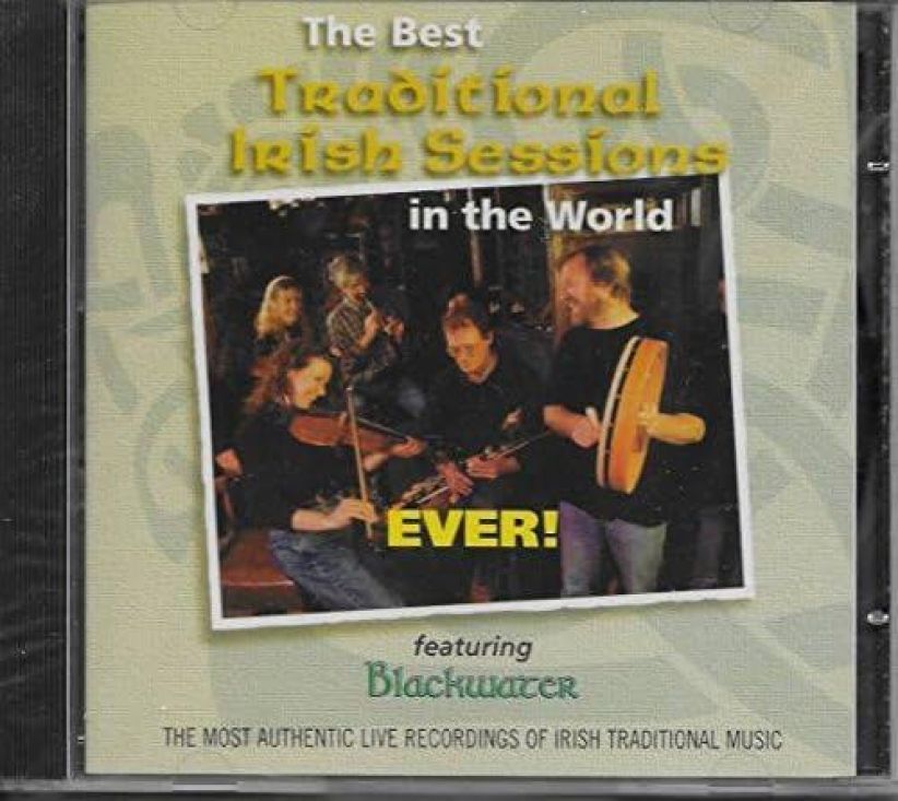 Blackwater - The Best Traditional Irish Sessions In The World on CD