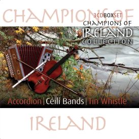 Champions Of Ireland - Accordion Ceili Bands & Tin Wh... 