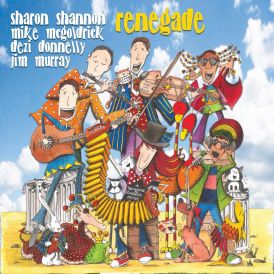 Sharon Shannon/Mike McGoldrick - Renegade... 
