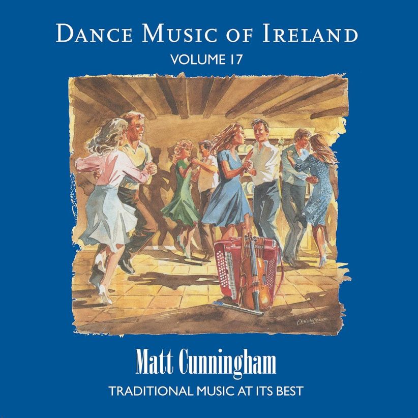 Matt Cunningham - Vol. 17 Dance Music Of Ireland on CD