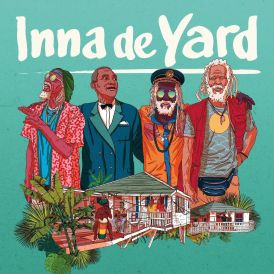 Inna De Yard - Inna De Yard... 