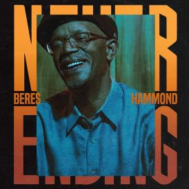 Beres Hammond - Never Ending... 