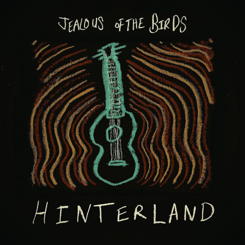Jealous of the Birds - Hinterland on CD