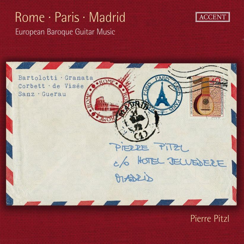 Pierre Pitzl - Rome - Paris - Madrid - European Baroque Guitar music on CD