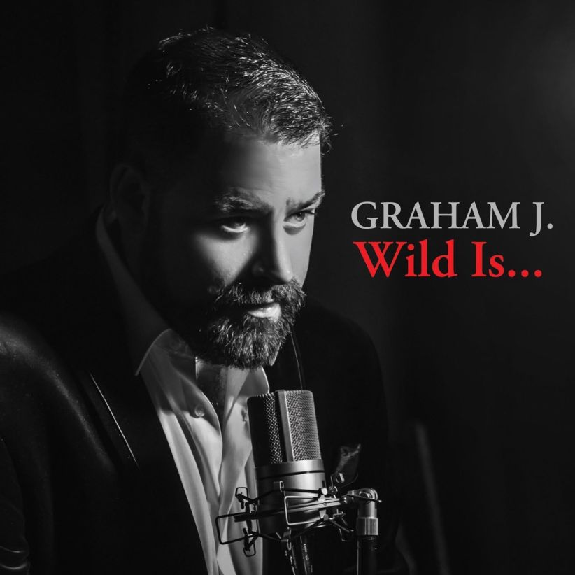Graham J. - Wild Is on CD