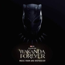 Black Panther: Wakanda Forever - Music From and Inspired By... 