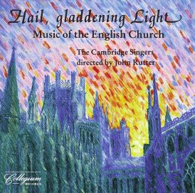 Cambridge Singers - Hail, Gladdening Light - Music of The En... 