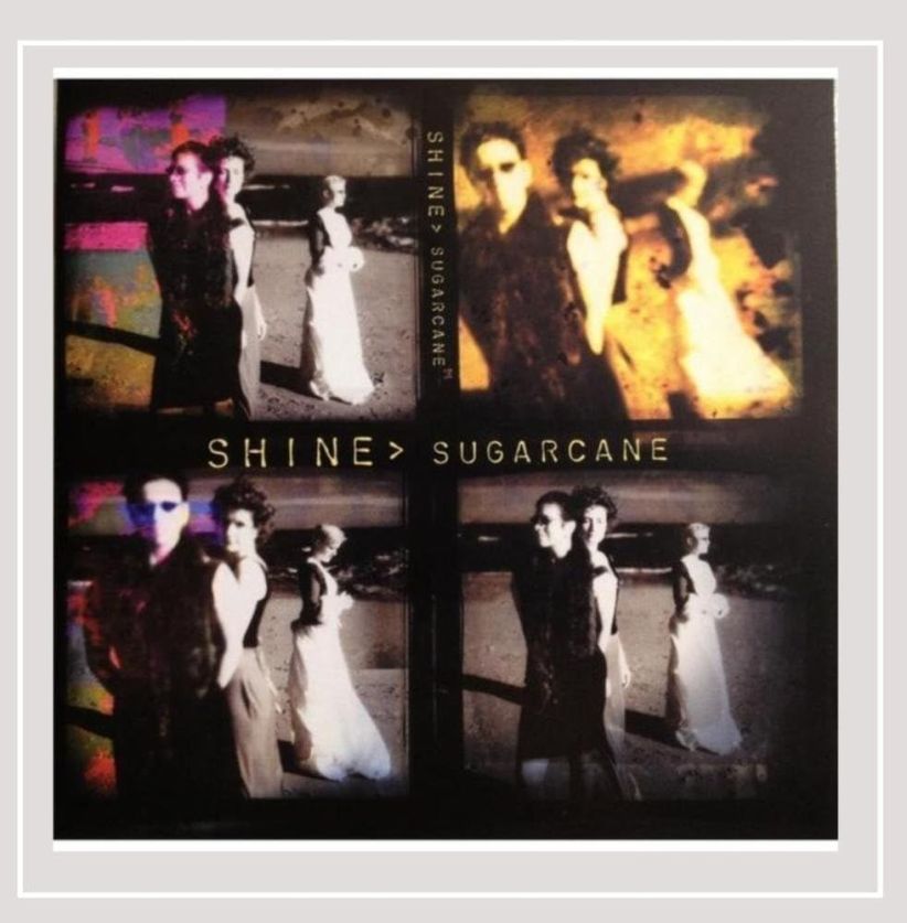 Shine - Sugarcane on CD