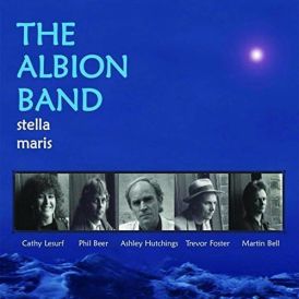 The Albion Band - Stella Maris... 
