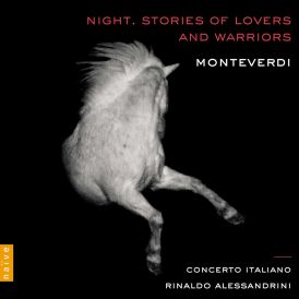 C. Monteverdi - Monteverdi: Night. Stories Of Lovers And War... 