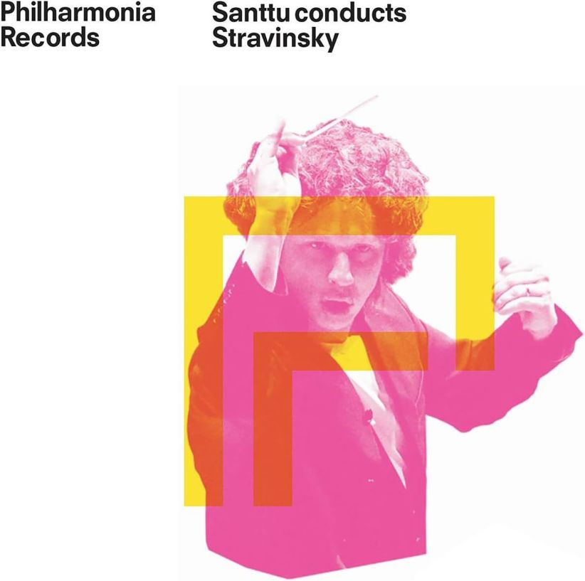 Santtu-Mathias Rouvali - Santtu Conducts Stravinsky on CD