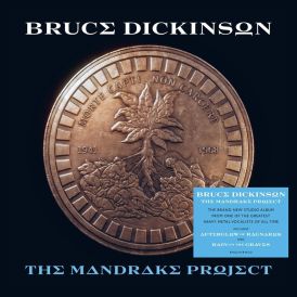 Bruce Dickinson - The Mandrake Project... 