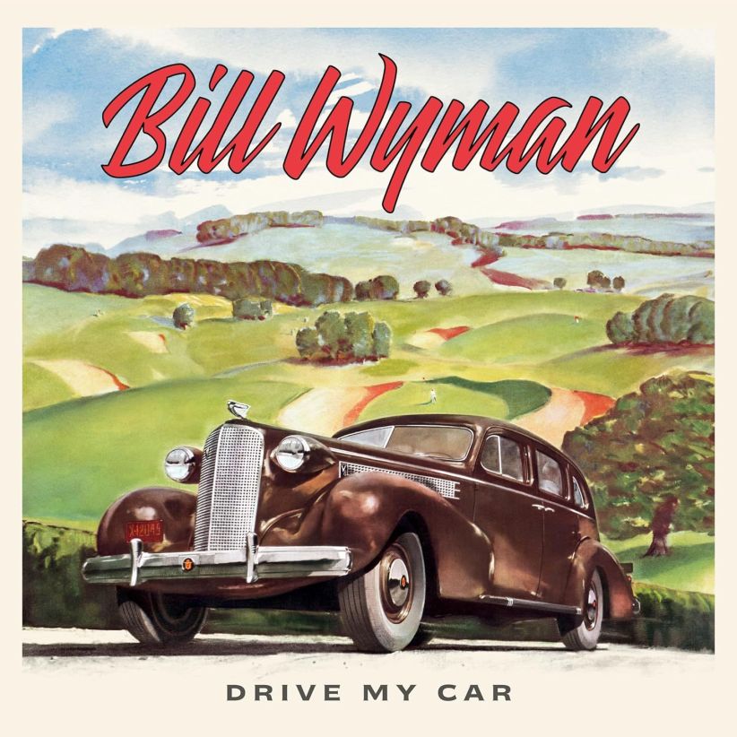 Bill Wyman - Drive My Car on CD