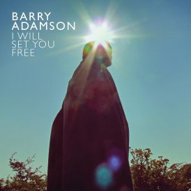 Barry Adamson - I Will Set You Free... 
