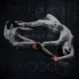Whispering Woods - Perditus Et Dea... 