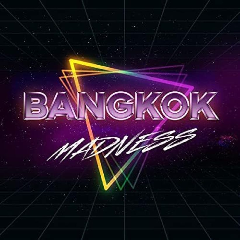 Bangkok - Madness on CD
