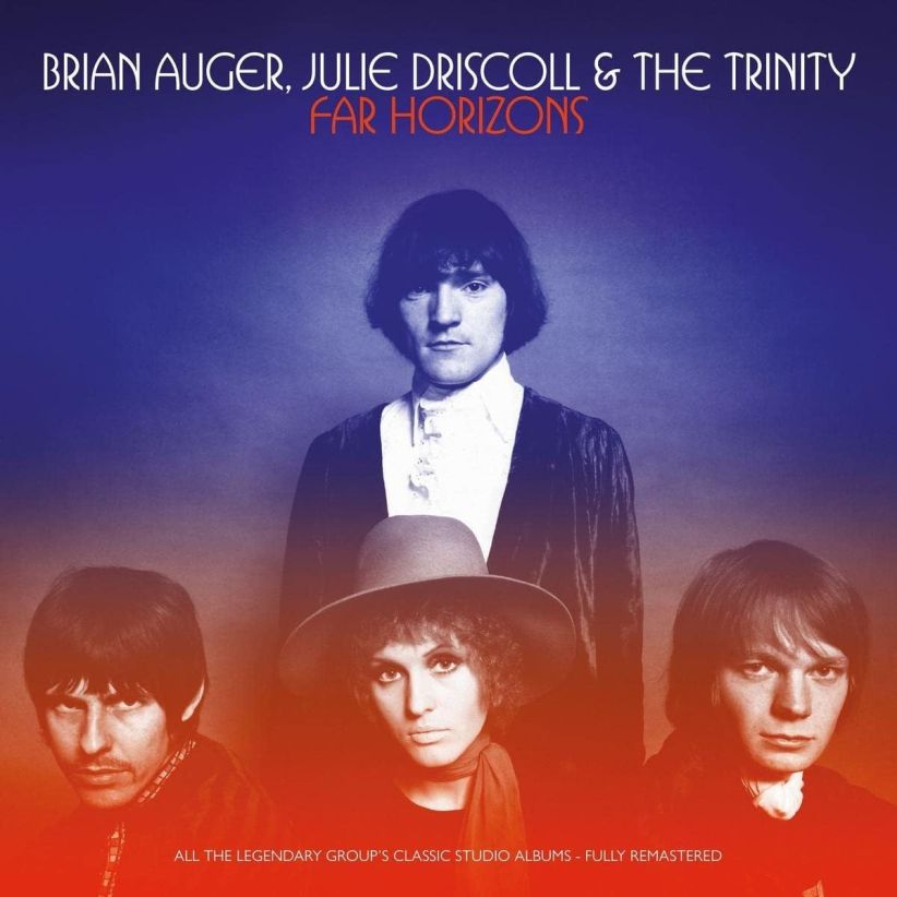 Brian Auger, Julie Driscoll & The Trinity - Far Horizons on CD