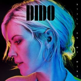Dido - Still on My Mind... 