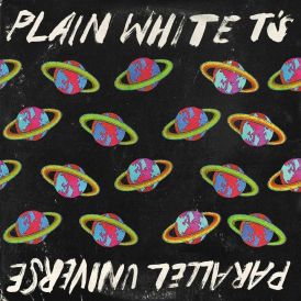Plain White T's - Parallel World... 
