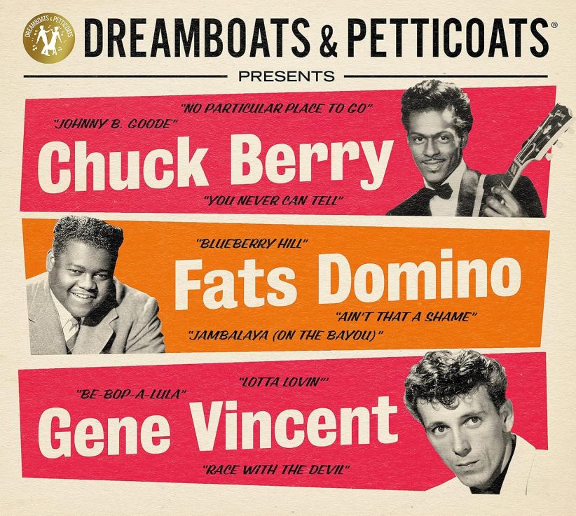 Chuck Berry Fats Domino Gene Vincent - Dreamboats & Petticoats presents... Chuck Berry, Fats Domino & Gene Vincent on CD