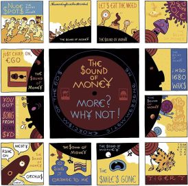 The Sound Of Money - More? Why Not!... 