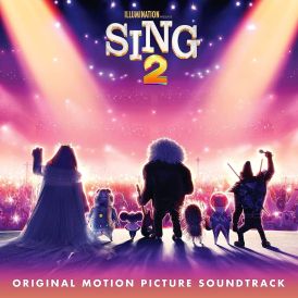 Sing 2 (Original Motion Picture Soundtrack)... 